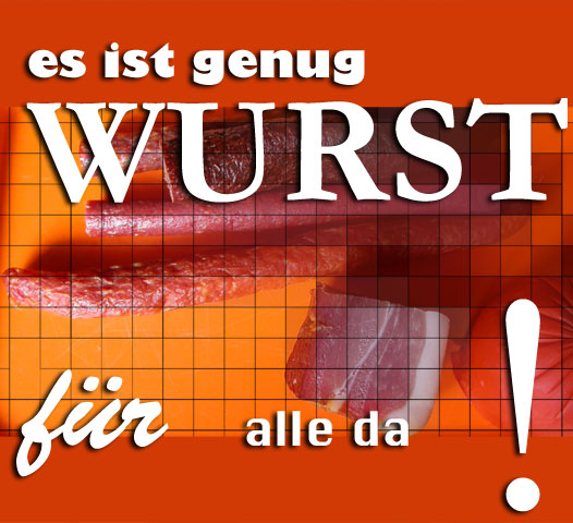 genug ... fr alle !!!